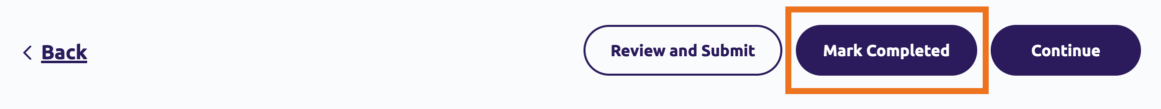 Mark as Completed button, displayed between buttons for Review and Submit and Continue