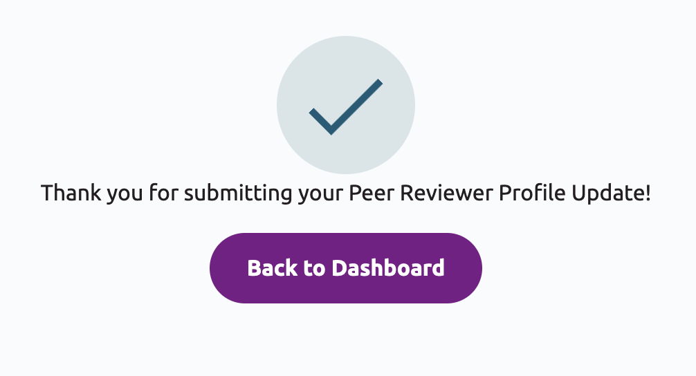 Thank you for submitting your Peer Reviewer Profile Update!