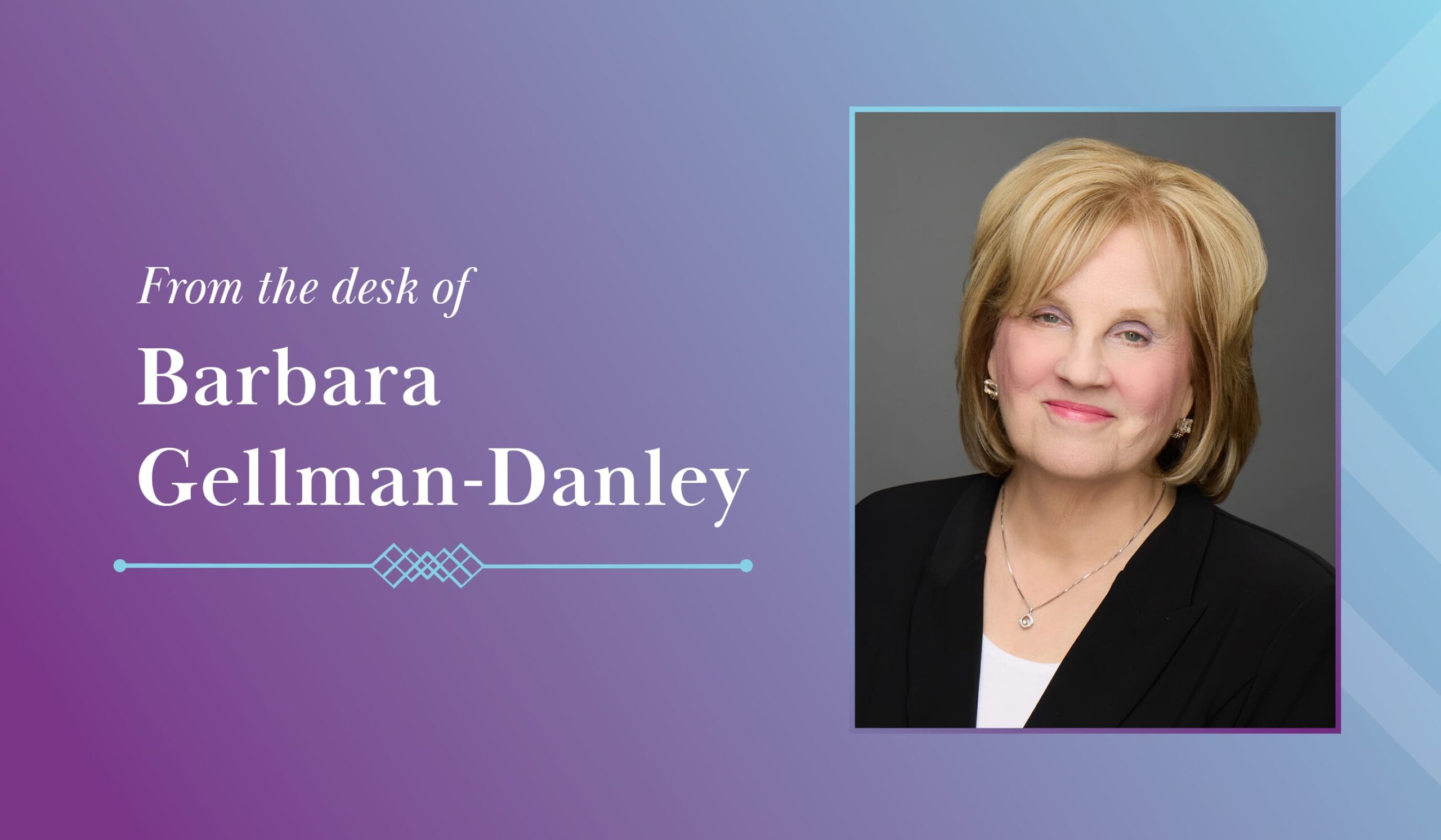 From the desk of Barbara Gellman-Danley, HLC President