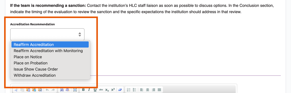 Accreditation Recommendation field drop down menu with six options: Reaffirm Accreditation, Reaffirm Accreditation with Monitoring, Place on Notice, Place on Probation, Issue Show Cause Order, Withdraw Accreditation.